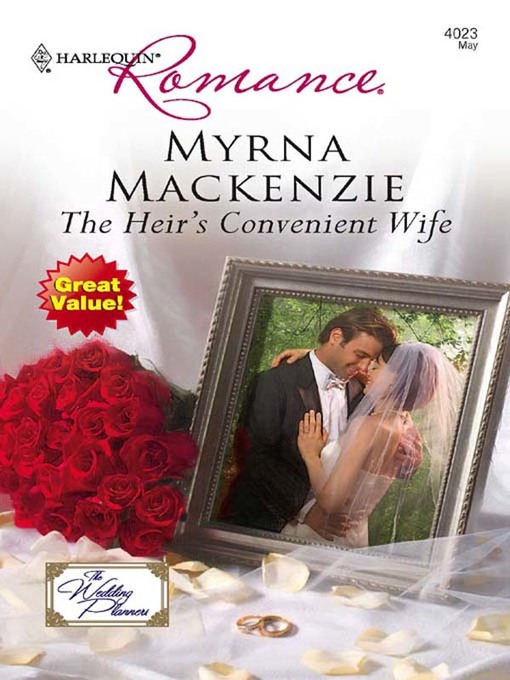 Title details for The Heir's Convenient Wife by Myrna Mackenzie - Available